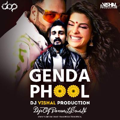 Genda Phool - Badshah (Dj Vishal Production)